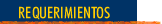 REQUERIMIENTOS