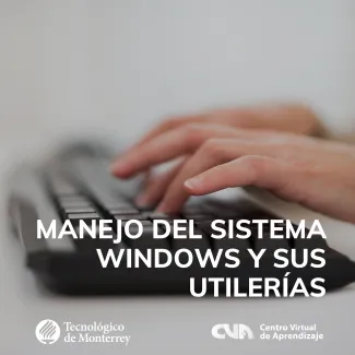 Manejo del Sistema Windows y sus Utilerías